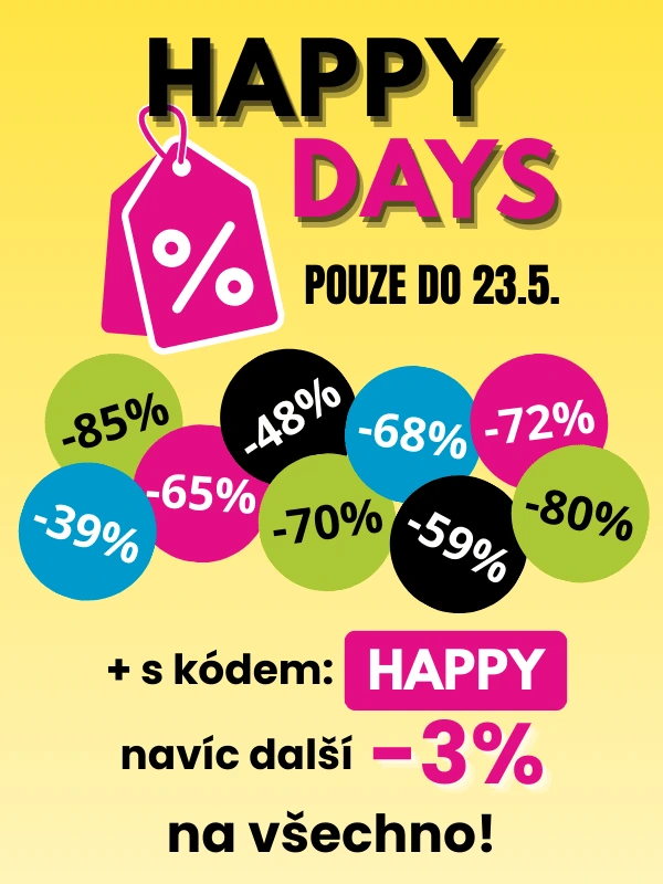 HAPPY DAYS | e-shop MAXMAX.cz