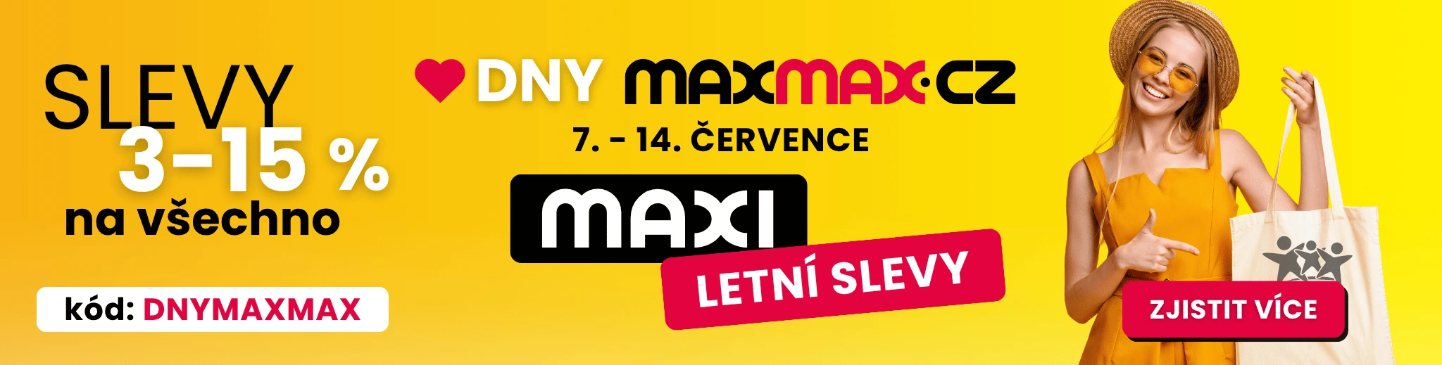 Letní DNY MAXMAX | e-shop MAXMAX.cz