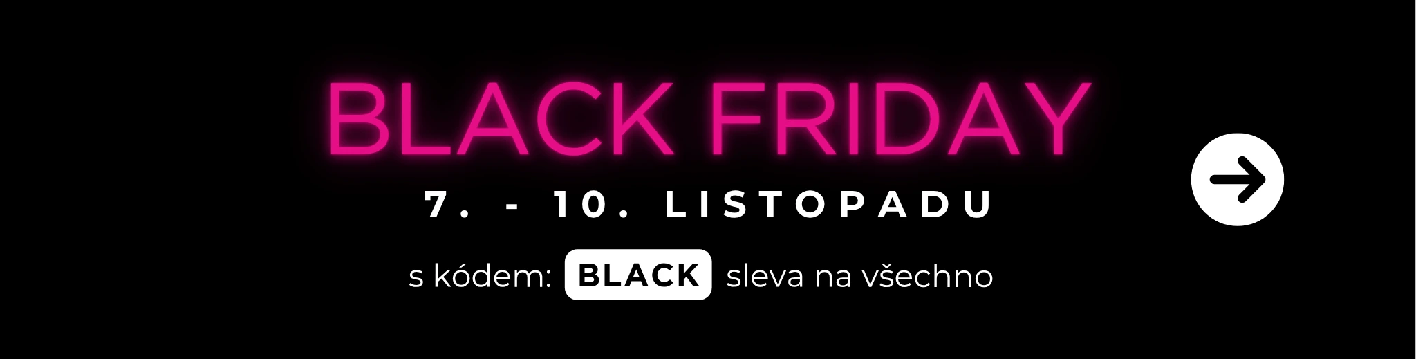 BLACK FRIDAY na MAXMAX.cz | Sleva na celý sortiment!