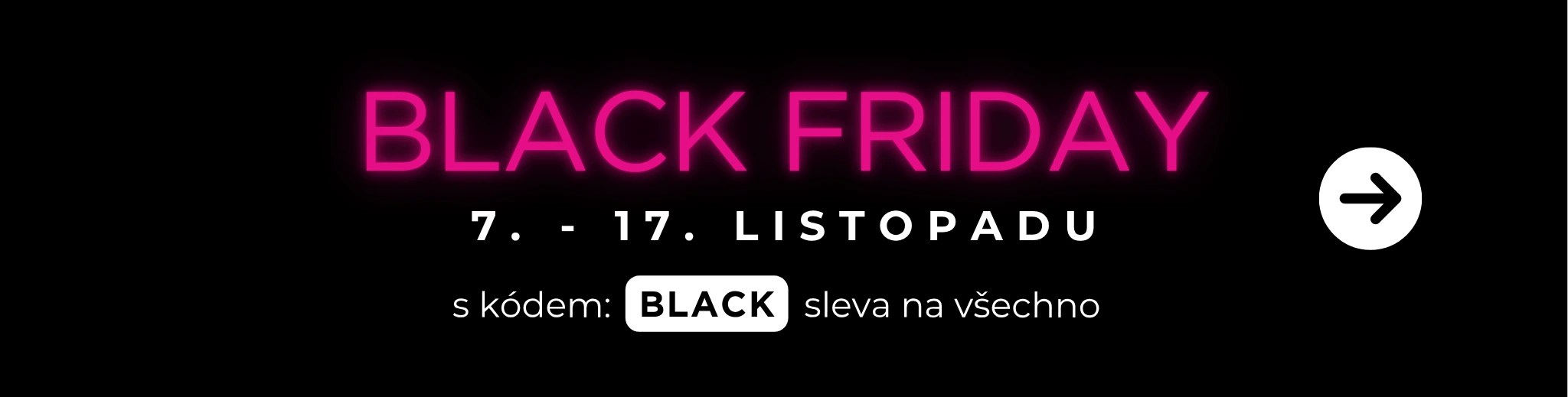 BLACK FRIDAY na MAXMAX.cz | Sleva na celý sortiment!