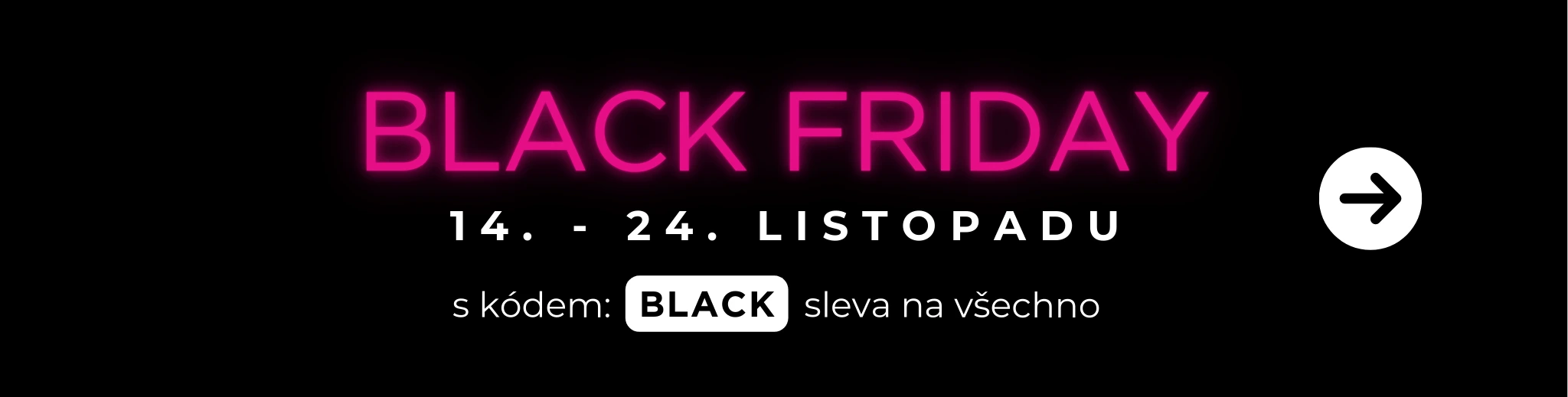 BLACK FRIDAY na MAXMAX.cz | Sleva na celý sortiment!