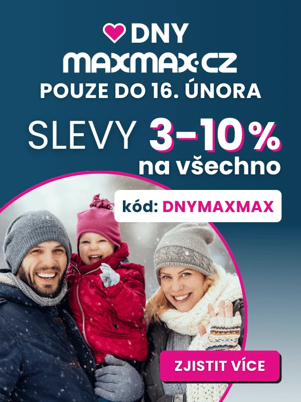 Slevové DNY MAXMAX.cz | vytvořte si domov, kde se budete cítit skvěle