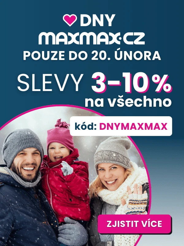Slevové DNY MAXMAX.cz | vytvořte si domov, kde se budete cítit skvěle