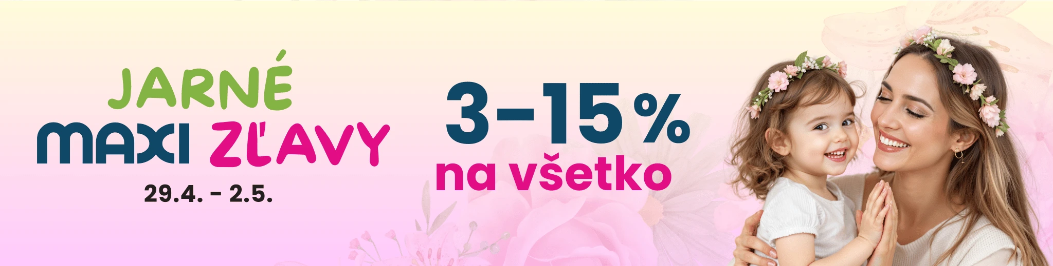 Jarné MAXI ZĽAVY | Nakupujte výhodne