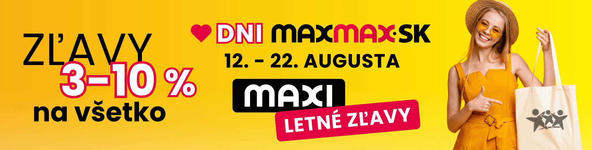 Letné DNI MAXMAX.sk | Nakupujte ešte výhodnejšie