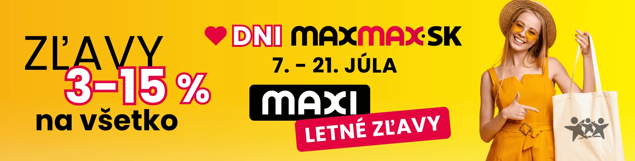 Letné DNI MAXMAX.sk | Nakupujte ešte výhodnejšie