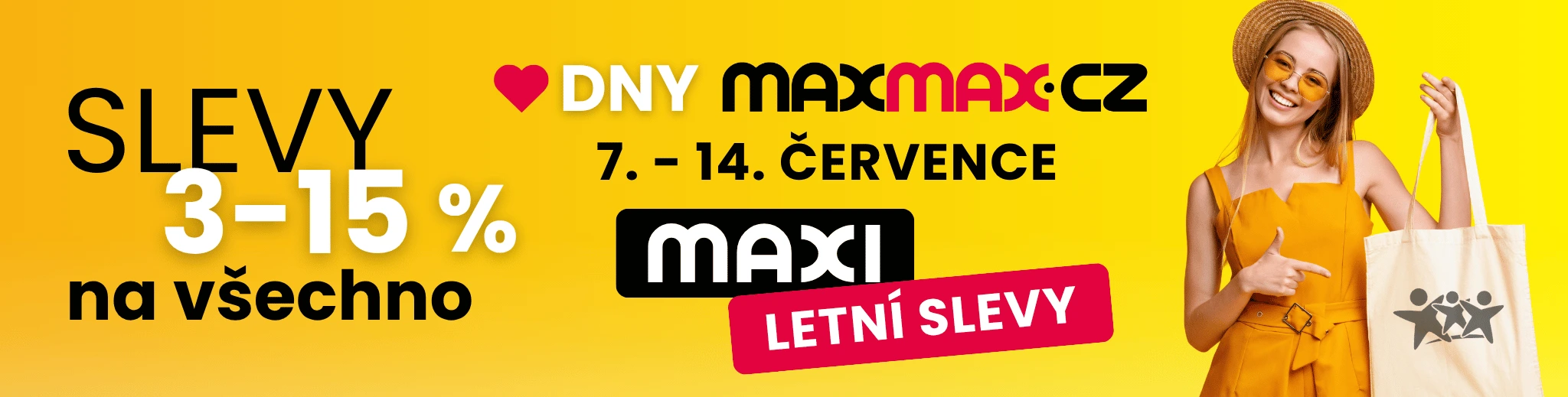 Letní DNY MAXMAX.cz | Nakupujte ještě výhodněji
