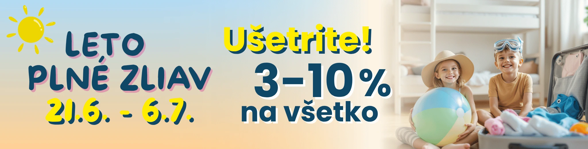 Leto plné zliav na MAXMAX.sk | Nakupujte ešte výhodnejšie