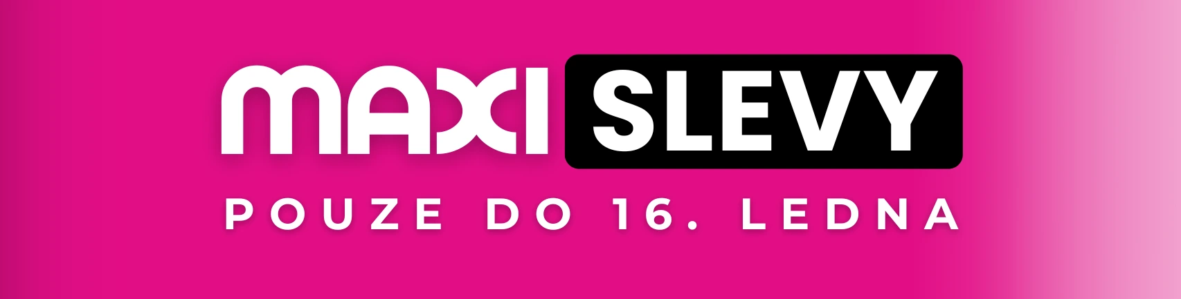 Lednové MAXI SLEVY na MAXMAX.cz | Nakupujte ještě výhodněji