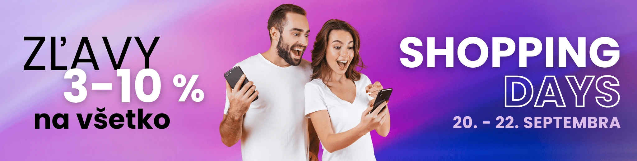SHOPPING DAYS na MAXMAX.sk | Nakupujte ešte výhodnejšie