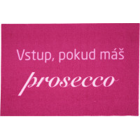 Rohožka Vstup pokud máš Prosecco 40x60 cm