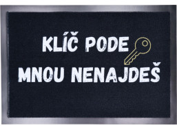 Rohožka Klíč pode mnou nenajdeš 40x60 cm