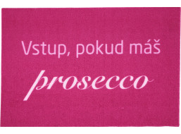 Rohožka Vstup pokud máš Prosecco 40x60 cm