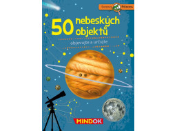 MINDOK Expedice příroda: 50 nebeských objektů