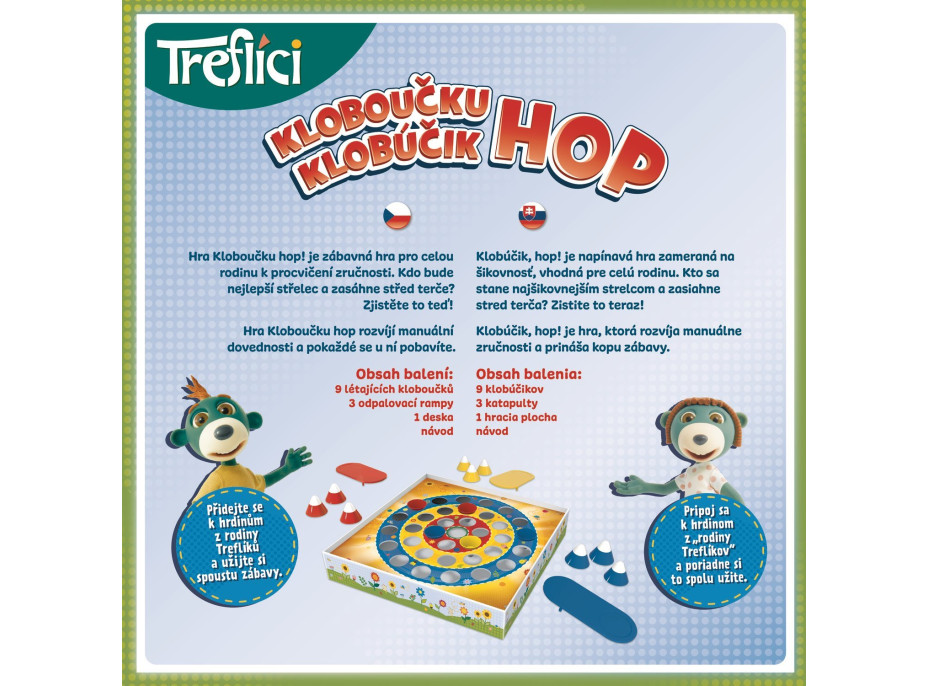 Hra Kloboučku, hop! Treflíci